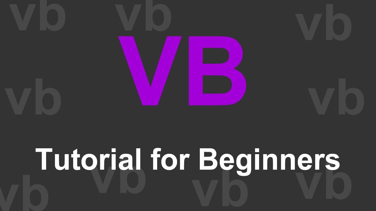 Visual Basic Tutorials For Beginners